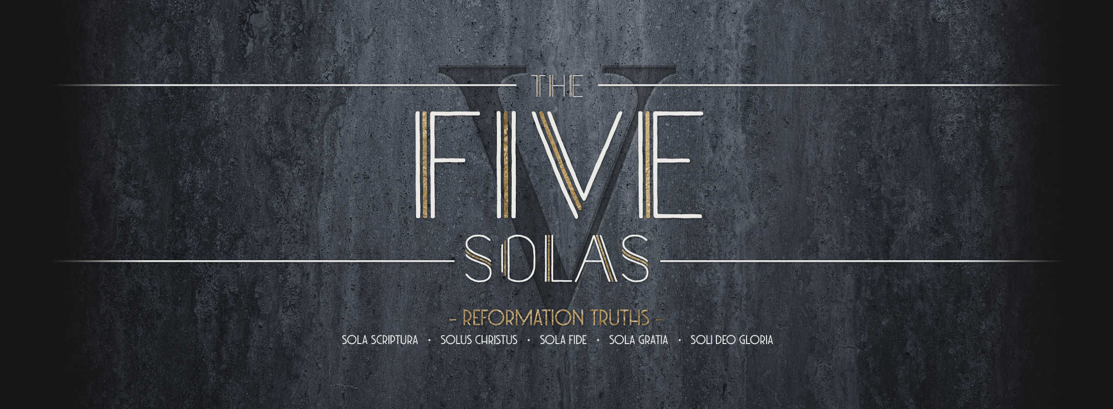 The 5 Solas